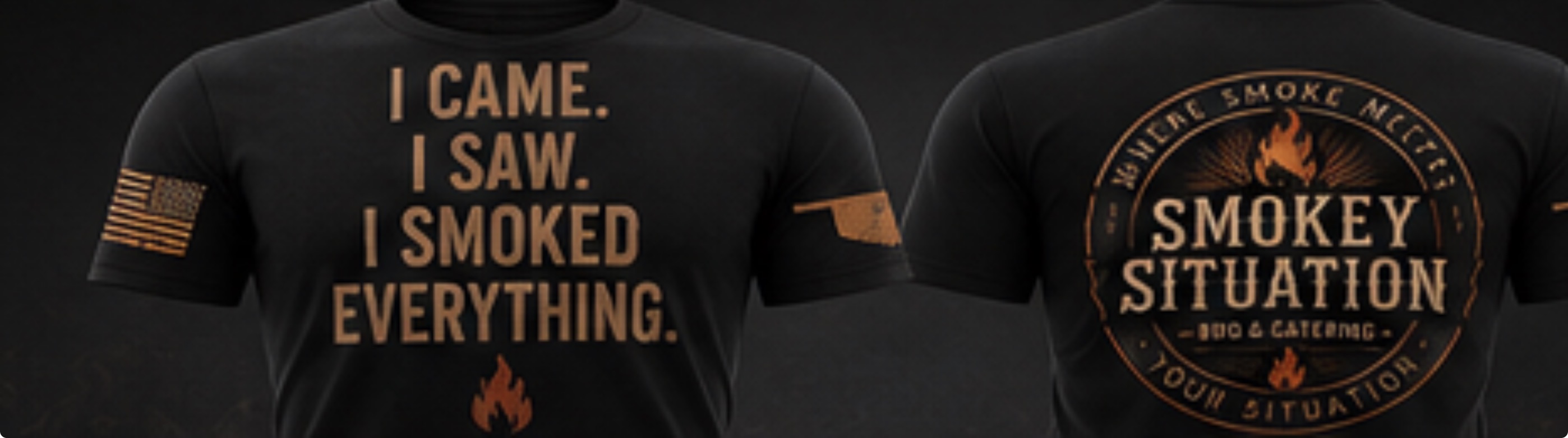Front and back of I Came I Saw I Smoked shirt